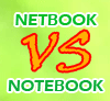 Netbook vs Notebook